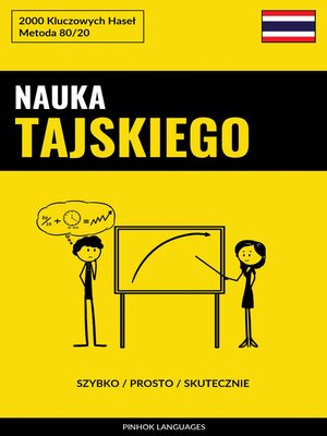 cover image of Nauka Tajskiego--Szybko / Prosto / Skutecznie